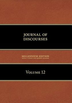 portada Journal of Discourses, Volume 12