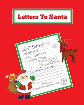 portada Letters to Santa: Blank Letter Templates to Write to Santa Claus for the Holiday, Writing Christmas Gift Wish List for Kids & Children, Journal, Not, Book (en Inglés)