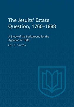 portada The Jesuits' Estate Question, 1760-1888: A Study of the Background for the Agitation of 1889 (Heritage) 