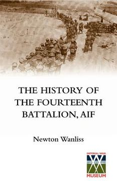 portada history of the fourteenth battalion, aif (en Inglés)