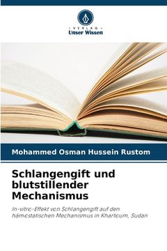 portada Schlangengift und blutstillender Mechanismus (en Alemán)