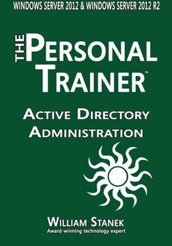 portada Active Directory Administration for Windows Server 2012 & Windows Server 2012 r2 (The Personal Trainer) (en Inglés)