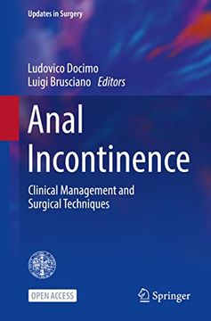portada Anal Incontinence: Clinical Management and Surgical Techniques (en Inglés)