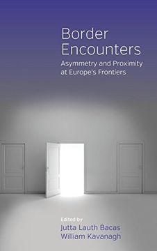 portada Border Encounters: Asymmetry and Proximity at Europe's Frontiers (in English)