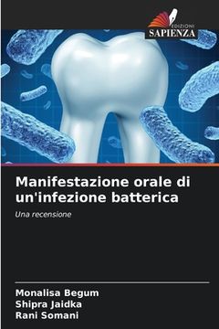 portada Manifestazione orale di un'infezione batterica (in Italian)