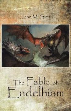 portada The Fable of Endelhiam (en Inglés)