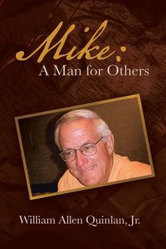 portada Mike: A Man for Others (en Inglés)