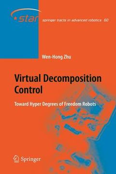 portada virtual decomposition control: toward hyper degrees of freedom robots (en Inglés)