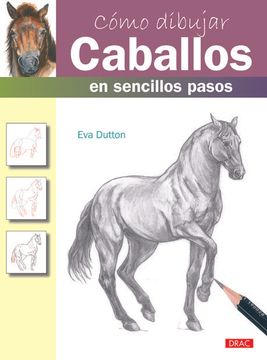 portada Cómo Dibujar Caballos en Sencillos Pasos (Como Dibujar) (in Spanish)