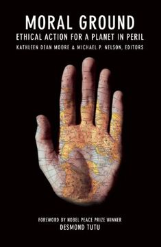 moral ground,ethical action for a planet in peril