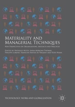 portada Materiality and Managerial Techniques: New Perspectives on Organizations, Artefacts and Practices (in English)