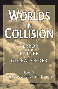 portada Worlds in Collision: Terror and the Future of Global Order 