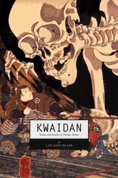 portada Kwaidan: Stories and Studies of Strange Things (en Inglés)