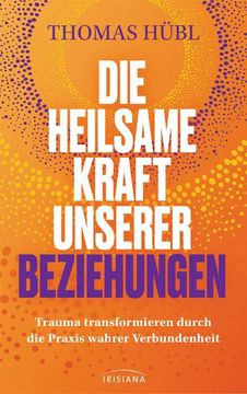 portada Die Heilsame Kraft Unserer Beziehungen (in German)