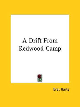 portada a drift from redwood camp (en Inglés)