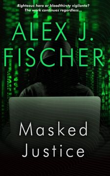 portada Masked Justice (en Inglés)