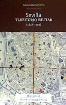 portada Sevilla. Territorio Militar (1848-1992): 43 (Ediciones Especiales)