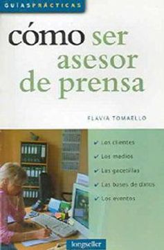portada Como ser Asesor de Prensa (in Spanish)