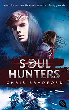 portada Soul Hunters: Vom Autor der Bestsellerserie »Bodyguard« (Die Soul-Reihe, Band 1) (en Alemán)