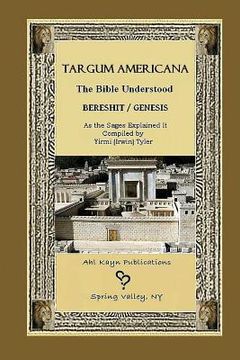 portada Targum Americana The Bible Understood - Bereshit / Genesis (en Inglés)