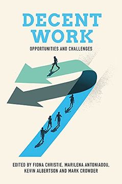 portada Decent Work: Opportunities and Challenges (en Inglés)