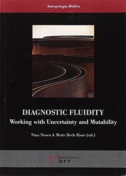 portada Diagnostic fluidity : working with uncertainty and mutability