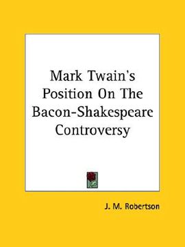 portada mark twain's position on the bacon-shakespeare controversy (in English)