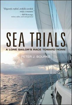 portada Sea Trials: A Lone Sailor's Race Toward Home (en Inglés)