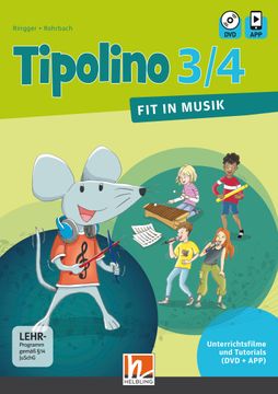 portada Tipolino 3/4 - fit in Musik. Unterrichtsfilme und Tutorials. Ausgabe Deutschland. Dvd und Helbling Media App. Klasse 3/4 (en Alemán)