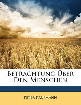 portada Betrachtung Uber Den Menschen. (in German)