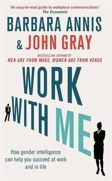portada Work with Me: How gender intelligence can help you succeed at work and in life