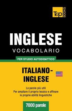 portada Vocabolario Italiano-Inglese per studio autodidattico - 7000 parole (en Italiano)