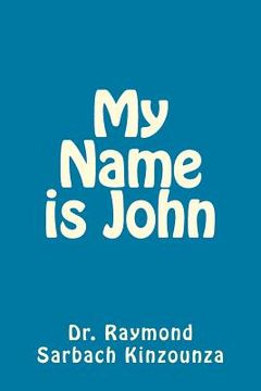 portada My Name is John (in English)