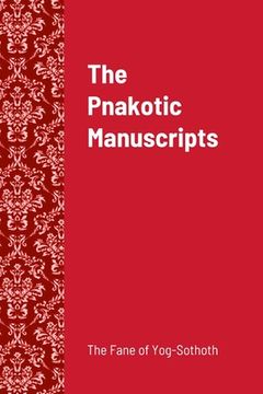 portada The Pnakotic Manuscripts (en Inglés)
