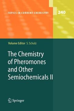 portada the chemistry of pheromones and other semiochemicals ii (en Inglés)