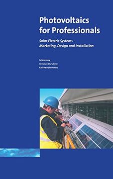 portada Photovoltaics for Professionals: Solar Electric Systems Marketing, Design and Installation (en Inglés)