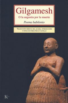 portada Gilgamesh: O La Angustia Por La Muerte (in Spanish)