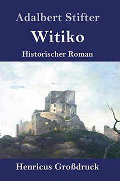 portada Witiko Grodruck Historischer Roman (en Alemán)