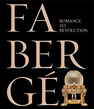 portada Faberge Romance to Revolution (en Inglés)
