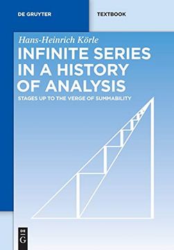 portada Infinite Series in a History of Analysis: Stages up to the Verge of Summability (de Gruyter Textbook) (in English)