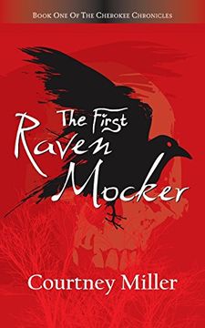 portada The First Raven Mocker: Book 1: The Cherokee Chronicles