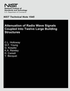 portada Attenuation of Radio Wave Signals Coupled Into Twelve Large Building Structures (en Inglés)