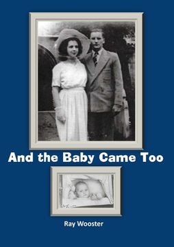 portada And the Baby Came Too (en Inglés)