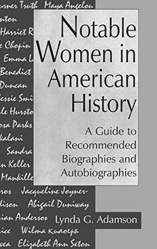 portada Notable Women in American History: A Guide to Recommended Biographies and Autobiographies (en Inglés)