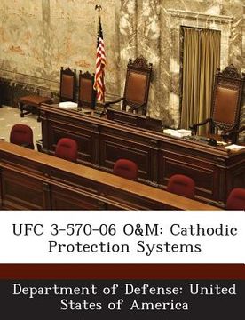 portada Ufc 3-570-06 O&m: Cathodic Protection Systems
