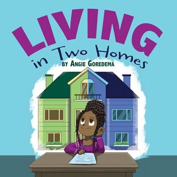 portada Living in Two Homes (in English)