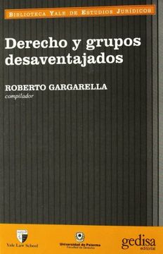portada Derecho y Grupos Desaventajados (in Spanish)