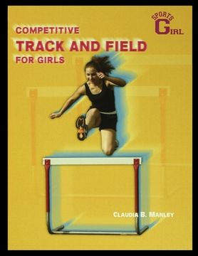 portada Competitive Track and Field for Girls (en Inglés)