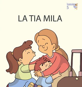 portada La tia Mila (Primeres Lectures de Micalet  (Versió Majúsucla)) - 9788476608555