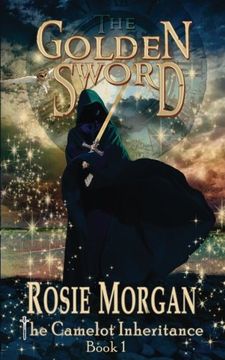 portada The Golden Sword (The Camelot Inheritance - Book 1) (Volume 1)